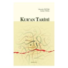 Kur’an Tarihi - Hadiye Ünsal Mustafa Öztürk