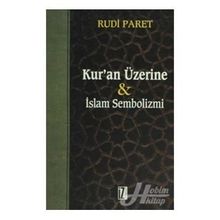 KUR'AN ÜZERİNE İSLAM SEMBOLIZMI - RUDI PARET