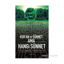 Kur’an ve Sünnet Ama Hangi Sünnet - Zeki Bayraktar