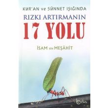 Kuran ve Sünnet Işığında Rızkı Artırmanın 17 Yolu İsam Bin Meşahit