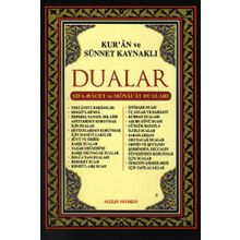 Kur'an ve Sünnet Kaynaklı Dualar - Abdullah Karakuş