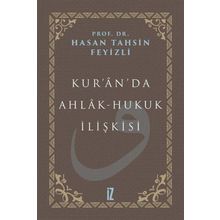 Kur'an'da Ahlak-Hukuk İlişkisi - Hasan Tahsin Feyizli