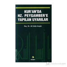 Kur'an'da Hz. Peygamber'e Yapılan Uyarılar - Ali Galip Gezgin