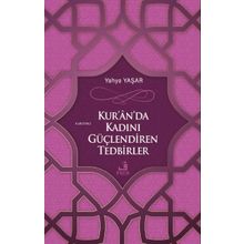 Kuranda Kadını Güçlendiren Tedbirler - Yahya Yaşar