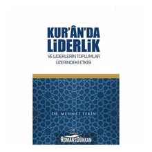 Kur'an'da Liderlik Ve Liderlerin Toplumlar Üzerindeki Etkisi - Dr. Mehmet Tekin