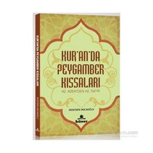 Kur’an’da Peygamber Kıssaları - Mustafa Hocaoğlu
