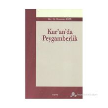 KUR'AN'DA PEYGAMBERLIK - MUAMMER ESEN