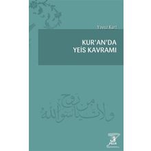 Kuranda Yeis Kavramı - Yavuz Kurt