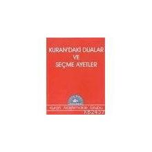 KUR`AN`DAKI DUALAR VE SEÇME AYETLER - HEYET