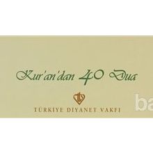 Kur’an’dan 40 Dua - kollektif