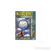 Kur’an’ı Anlamada Farklı Yaklaşımlar - Şadi Eren