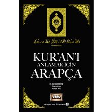 Kur’an’ı Anlamak İçin Arapça - Erhan Kaya Alp Bayraktar Murat Reis