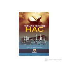 KUR'AN'I KERIM'DE HAC - MUSTAFA ÖZEL