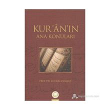 KUR'AN'IN ANA KONULARI - MUHSIN DEMIRCI