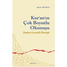 Kur’an’ın Çok Boyutlu Okunuşu - Mesut Okumuş