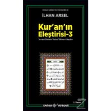 KURANIN ELEŞTİRİSİ 3 - İLHAN ARSEL