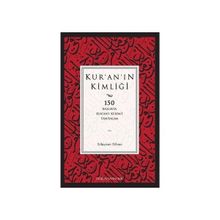 Kur’an’ın Kimliği - Süleyman Dilmen