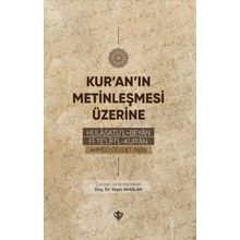 Kur`an`ın Metinleşmesi Üzerine-Türkiye Diyanet Vakfı Yayınları