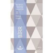 Kur’an’ın Öğrettiği Kavramlar 11 - Birr - Erdem Uygan
