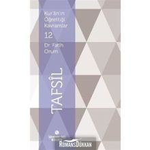Kur’an’ın Öğrettiği Kavramlar 12 - Tafsil - Fatih Orum
