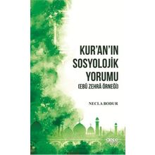 Kur'an'ın Sosyolojik Yorumu - Necla Bodur