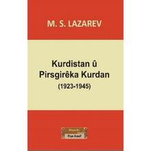 Kurdistan u Pirsgireka Kurdan (1923-1945) - M.S. Lazarev