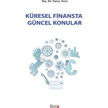 Küresel Finansta Güncel Konular - Nuray Terzi
