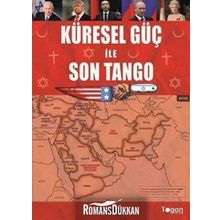 Küresel Güç ile Son Tango - Fethi Alikoç