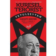 Küresel Terörist Fetulşeytan - Kolektif