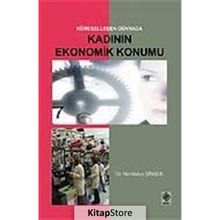 Küreselleşen Dünyada Kadının Ekonomik Konumu - Mevlüdiye Şimşek