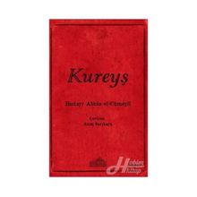 Kureyş & İslam Öncesi Arap Hayatına Etkisi - Hudayr Abbas el-Cümeyli