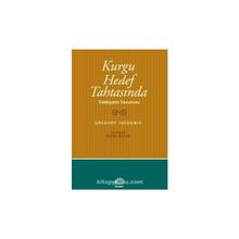 KURGU HEDEF TAHTASINDA EDEBİYATIN SAVUNUSU - GREGORY JUSDANIS