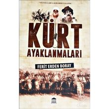 Kürt Ayaklanmaları - Ferit Boray