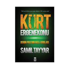 KÜRT ERGENEKONU DERIN PKK'NIN GIZLI KODLARI - ŞAMİL TAYYAR