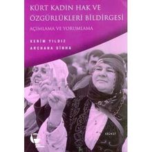 KÜRT KADIN HAK VE ÖZGÜRLÜKLERİ BILDIRGESI - KERIM YILDIZ;ARCHANA SINHA