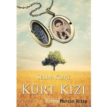 Kürt Kızı - Selim Kurt