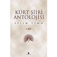 KÜRT ŞİİRİ ANTOLOJISI (2 CILT) - SELIM TEMO