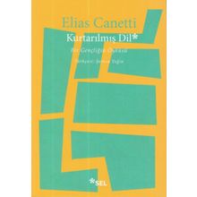Kurtarılmış Dil - Elias Canetti