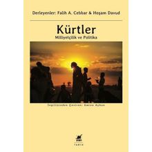 Kürtler Milliyetçilik ve Politika - Kolektif