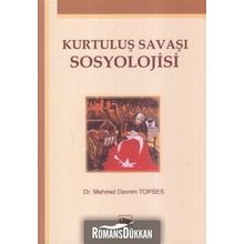KURTULUŞ SAVAŞI SOSYOLOJISI - MEHMET DEVRIM TOPSES