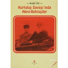 Kurtuluş Savaşı’nda Alevi - Bektaşiler Baki Öz