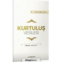 Kurtuluş Vesilesi - İmam Gazali