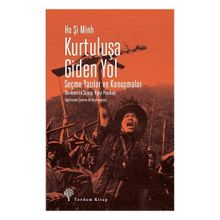 Kurtuluşa Giden Yol - Ho Şi Minh