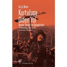 Kurtuluşa Giden Yol - Ho Şi Minh