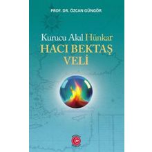 Kurucu Akıl Hünkar Hacı Bektaş Veli Anadolu Ay Yayınları