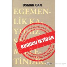 KURUCU İKTIDAR ANAYASANIN DEĞIŞTIRILMEZ MADDELERI DEMOKRATIK KURUCULUK - OSMAN CAN
