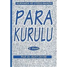 Kurumda ve Uygulamada Para Kurulu - Suat Oktar
