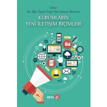 Kurumların Yeni İletişim Biçimleri Beta Yayınları