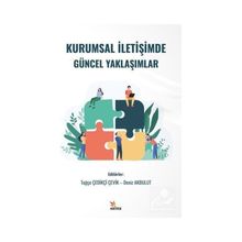 Kurumsal İletişimde Güncel Yaklaşımlar Tuğçe Çedilçi Çevik