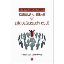Kurumsal İtibar ve Etik Değerlerin Rolü Ekin Yayınevi
